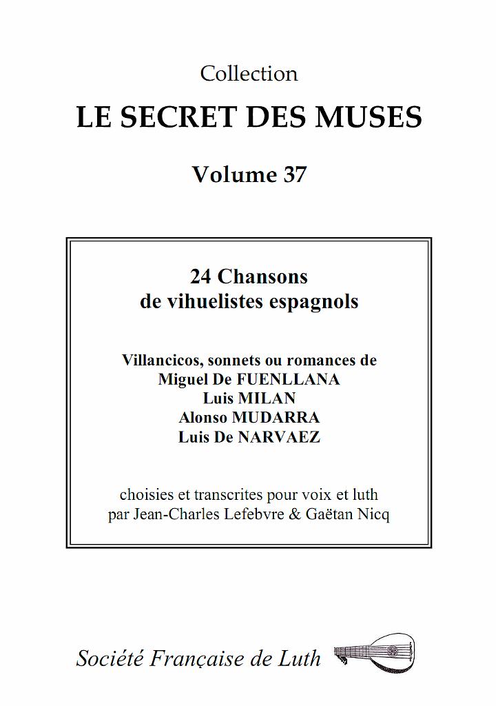 vol_37_couv.jpg - Volume 37 : 24 chansons de vihuelistes espagnoles