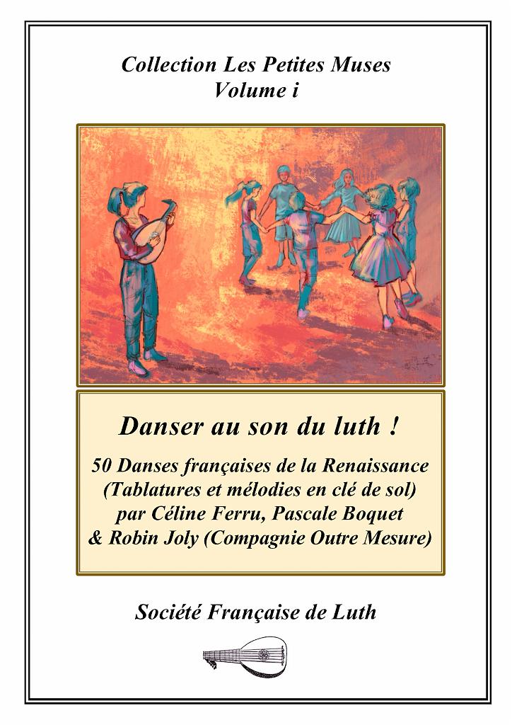 vol_i_couv.jpg - Volume i : Danser au son du luth ! 